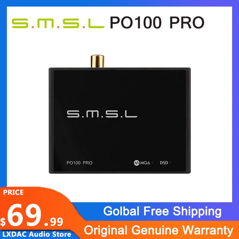 SMSL PO100 PRO USB Digital Interface MQA Decodi..